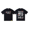 THAT'S A AWFUL LOT OF COUGH SYRUP Black Graphic Short-Sleeve T-Shirt